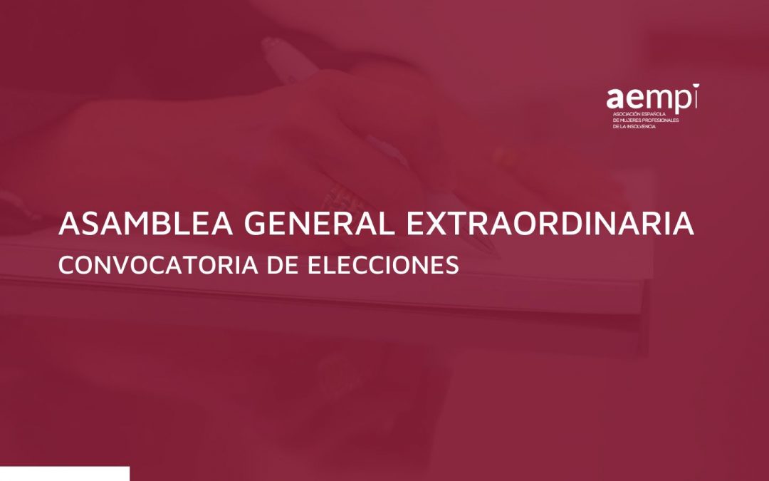 Asamblea General Extraordinaria – Convocatoria de Elecciones (Incluye Papeleta de Voto)