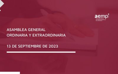 Asamblea General Ordinaria y Extraordinaria de AEMPI | 13 de septiembre de 2023